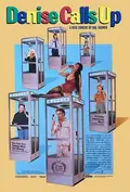 Denise Calls Up poster