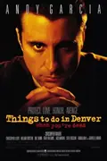 Things to Do in Denver When You're Dead poster