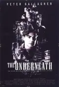 The Underneath poster