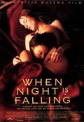 When Night Is Falling poster