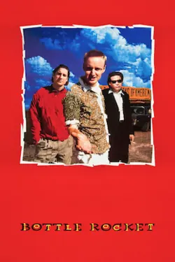 Bottle Rocket poster