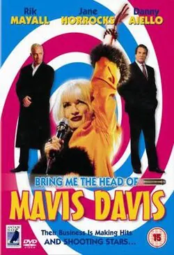 Bring Me the Head of Mavis Davis poster