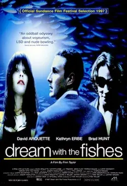 Dream with the Fishes poster