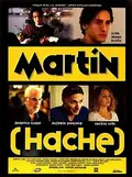 Martin (Hache) poster