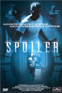 Spoiler poster