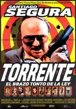Torrente: The Dumb Arm of the Law poster