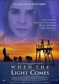 When the Light Comes poster