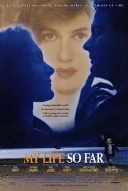 My Life So Far poster