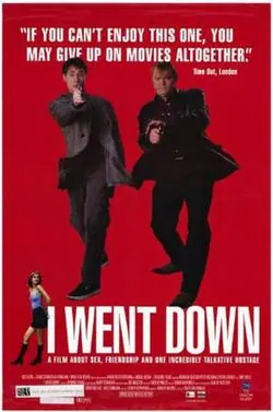 I Went Down poster
