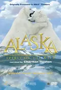Alaska: Spirit of the Wild poster