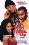 I Got the Hook-Up poster