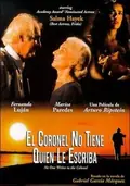 No One Writes to the Colonel poster