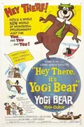 Hey There, It's Yogi Bear! poster