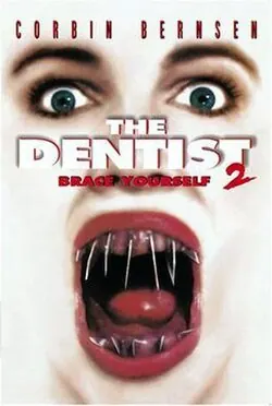 The Dentist 2 poster