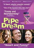 Pipe Dream poster