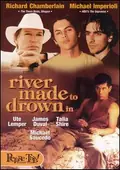River Made to Drown In poster