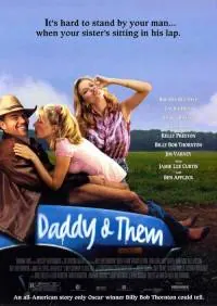 Daddy and Them poster