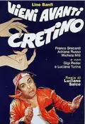 Vieni avanti cretino poster