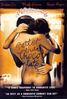 Better Than Chocolate poster