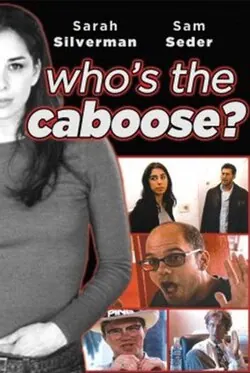 Who's the Caboose? poster