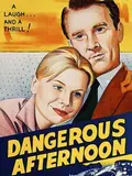 Dangerous Afternoon poster