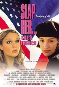 Slap Her... She's French poster