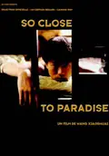 So Close to Paradise poster