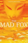 The Mad Fox poster