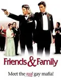 Friends and Family poster