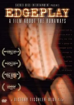 Edgeplay: A Film About The Runaways poster