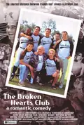 The Broken Hearts Club: A Romantic Comedy poster