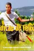 Adventures of Félix poster