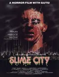 Slime City poster