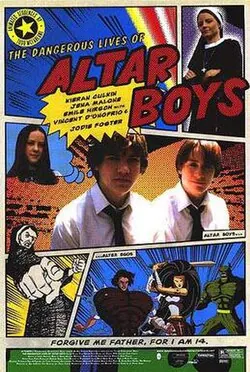 The Dangerous Lives of Altar Boys poster