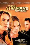 When Strangers Appear poster
