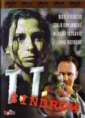 T.T. Syndrome poster