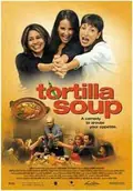 Tortilla Soup poster
