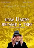 How Harry Became a Tree poster