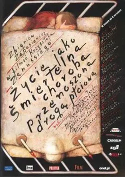 Life as a Fatal Sexually Transmitted Disease poster