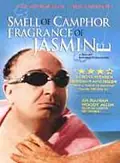 Smell of Camphor, Fragrance of Jasmine poster