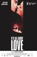 It's All About Love poster