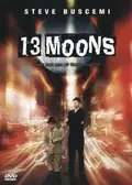 13 Moons poster