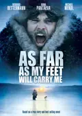 As Far as My Feet Will Carry Me poster