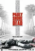 Pauly Shore Is Dead poster