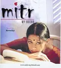 Mitr, My Friend poster