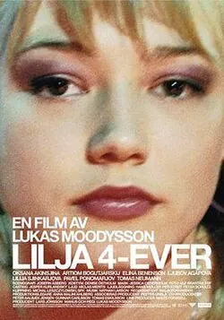 Lilya 4-Ever poster