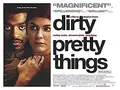 Dirty Pretty Things poster