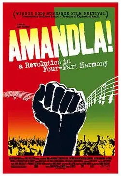 Amandla! A Revolution in Four-Part Harmony poster