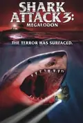 Shark Attack 3: Megalodon poster