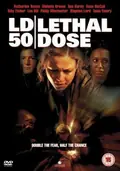 LD 50 Lethal Dose poster